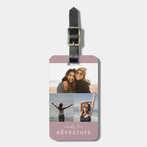 Ready for Adventure Dusty Pink Photo Collage Luggage Tag