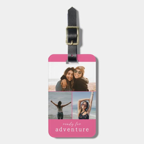 Ready for Adventure Pink Photo Collage Luggage Tag