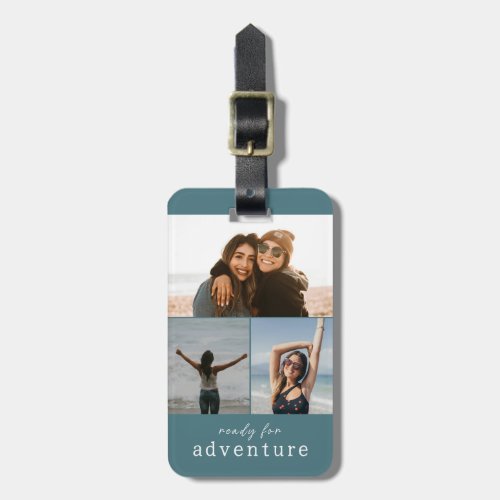 Ready for Adventure Teal  Photo Collage Luggage Tag