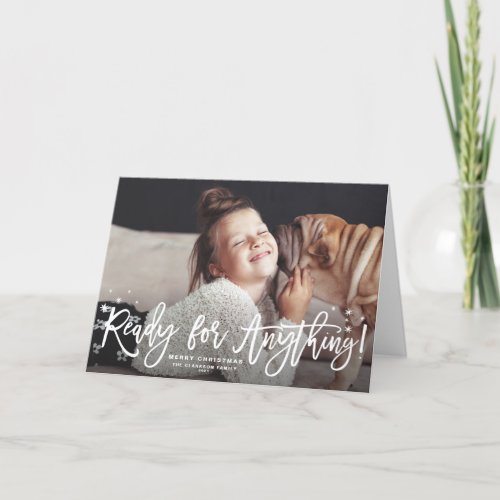 Ready For Anything Script Merry Christmas Photo Holiday Card