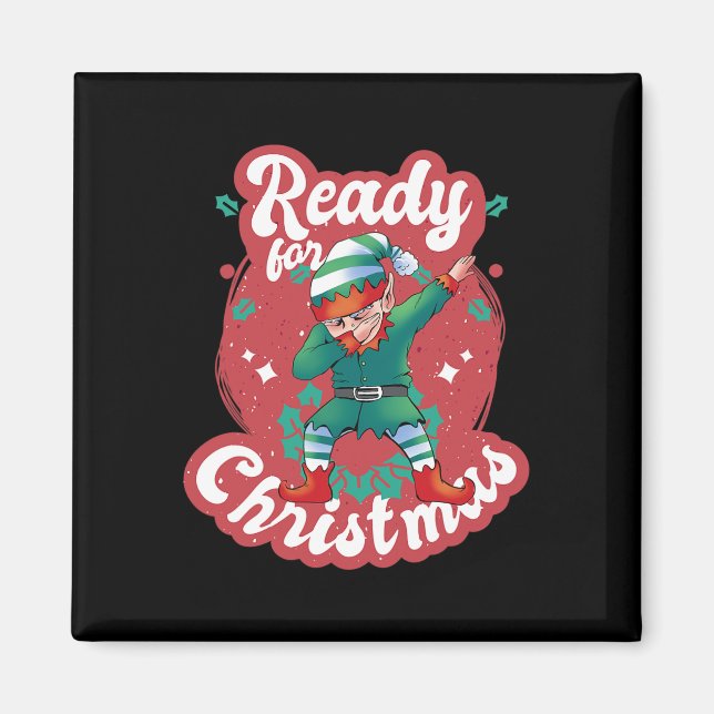 Ready For Christmas Elf Xmas Santa Claus Snow Adve Magnet (Front)