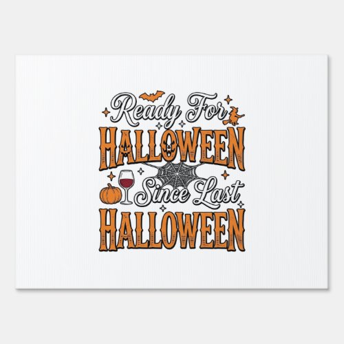 Ready For Halloween Vintage Engraving Shirt Design Sign