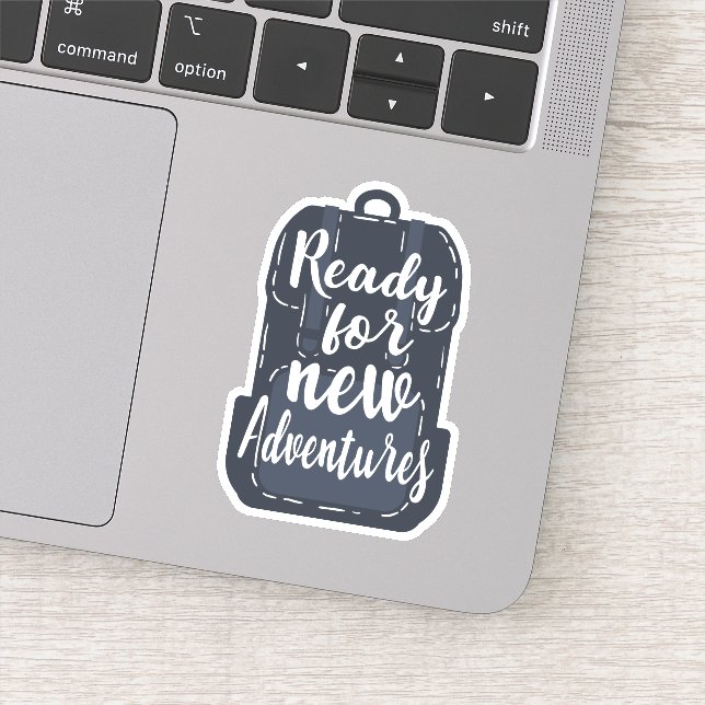 Ready For New Adventures Sticker (Detail)