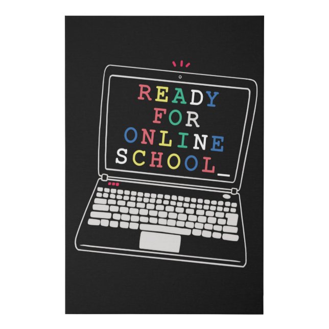 Ready for online school faux canvas print (Front)