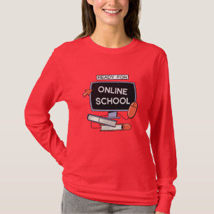 Ready for Online School T-Shirt