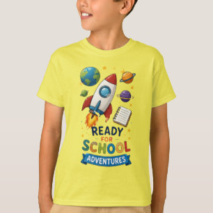 Ready for School Adventures Rocket Kids T-Shirt