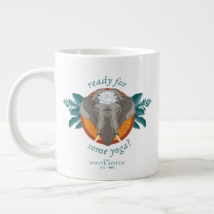 Ready for Some Yoga? - The White Lotus Giant Coffee Mug