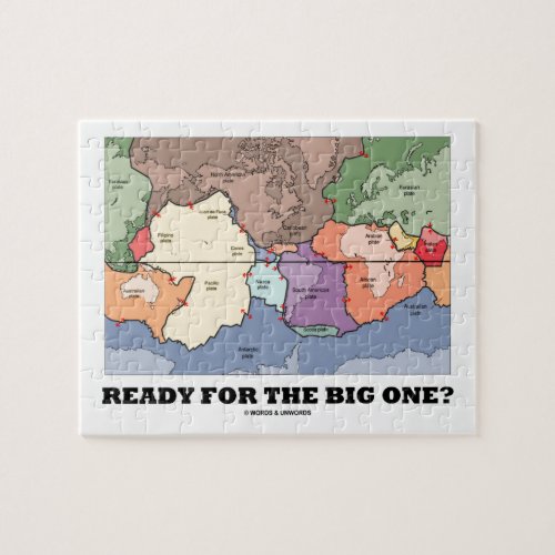 Ready For The Big One Plate Tectonics World Map Jigsaw Puzzle