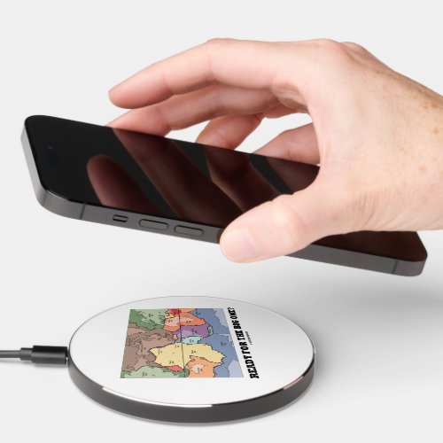 Ready For The Big One Plate Tectonics World Map Wireless Charger