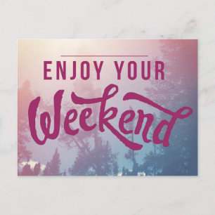 Ready For The Weekend Postcard