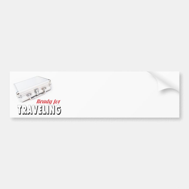 Ready for traveling bumper sticker (Front)