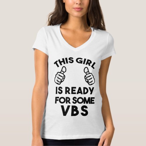 Ready for Vacation Bible School I love VBS Christi T_Shirt