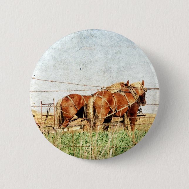Ready For Work, Two Draft Horses Button (Front)