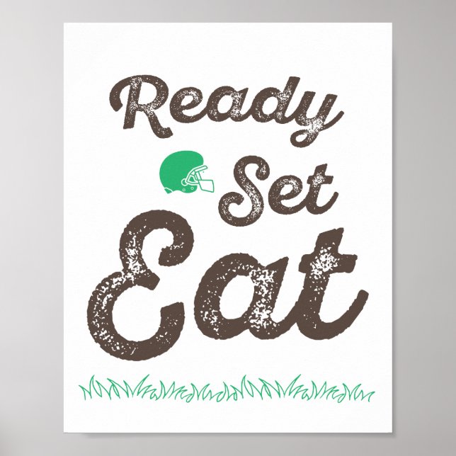 Ready, Set, Eat Football Sign (Front)