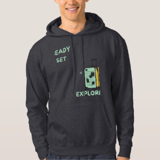 Ready Set Explore Travel lover Hoodie