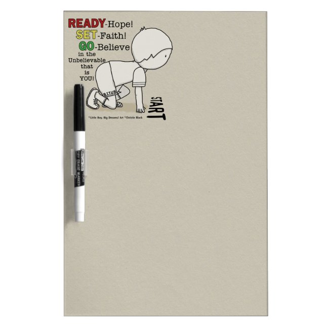 Ready, Set, Go Believe! Dry Erase Board (Front)