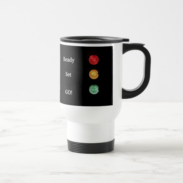 Ready, Set, Go! Travel Mug (Right)