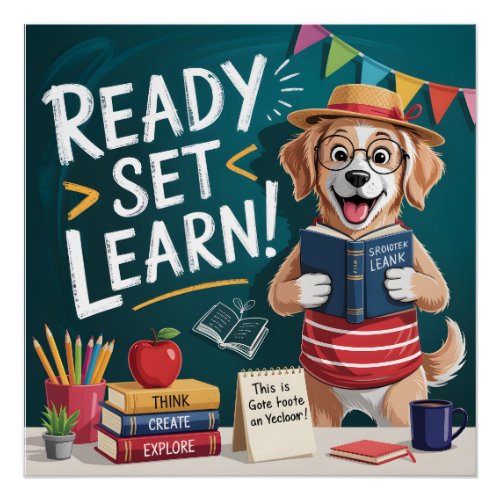 Ready Set Learn Cute Teacher Dog Back to School Poster