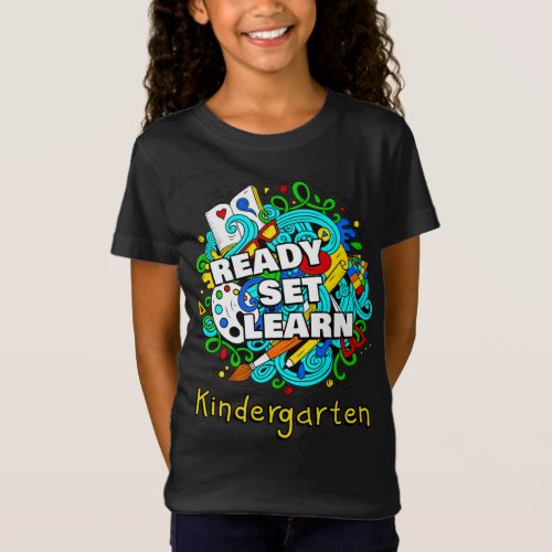 Ready Set Learn Starting School Kindergarten Kids  T_Shirt