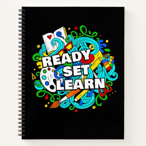 Ready Set Learn  Teacher  Student Back to School Notebook