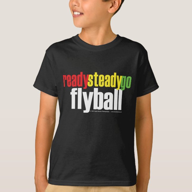 Ready Steady Go Flyball T-Shirt (Front)
