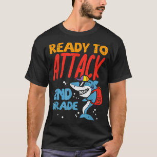 Ready To Attach 2nd Grade Shark First Day Of Schoo T-Shirt