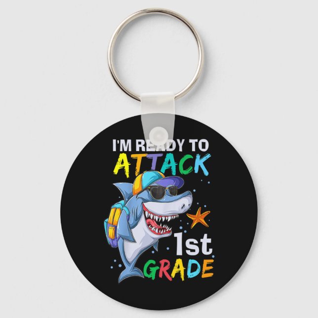 Ready To Attack 1st Grade Shark Back To School Sea Keychain (Front)