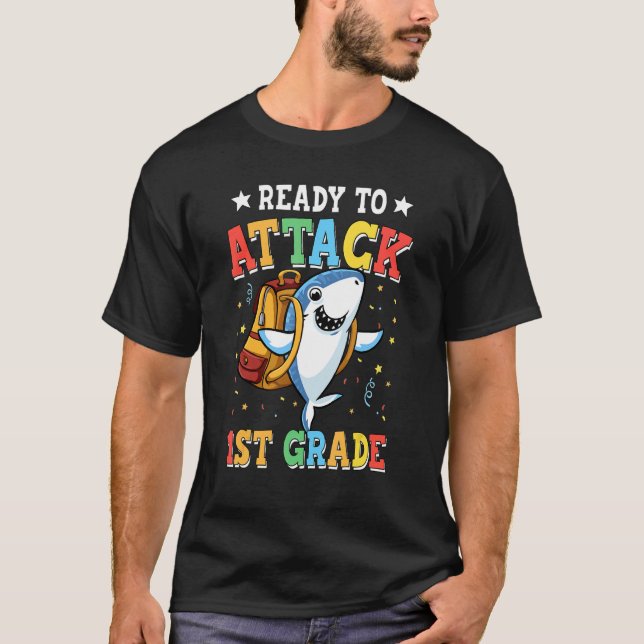 Ready To Attack 1st Grade Shark Back To School T-Shirt (Front)