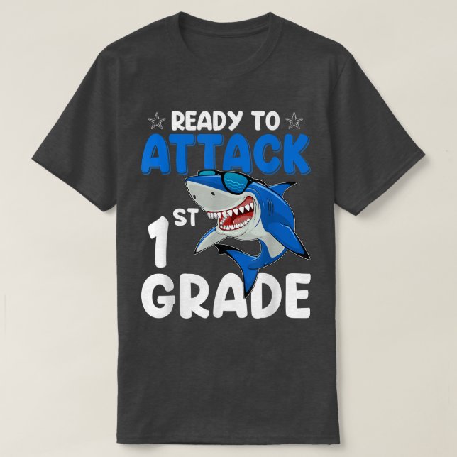 Ready To Attack 1st Grade Shark First Grade Teache T-Shirt (Design Front)
