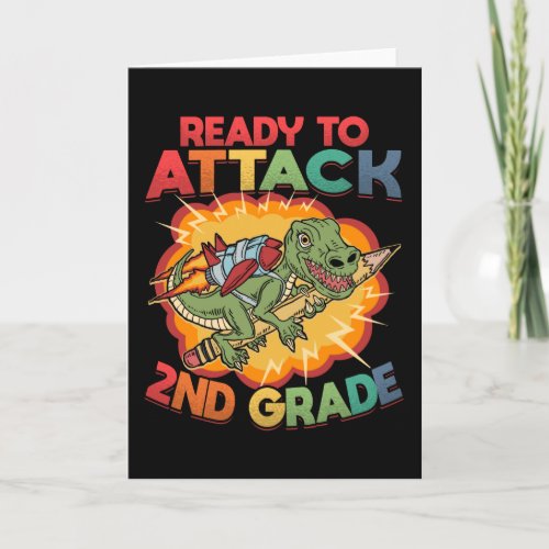 Ready to Attack 2nd Grade Dinosaur Second Day of Card