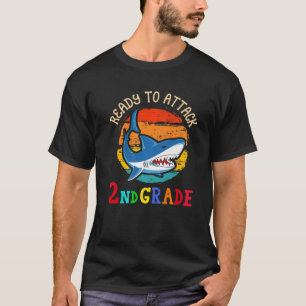 Ready To Attack 2Nd Grade Shark First Back To Scho T-Shirt