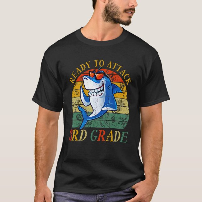   Ready To Attack 3rd Grade Back To School Shark   T-Shirt (Front)