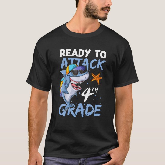 Ready To Attack 4Th Grade Apparel, Back To School T-Shirt (Front)