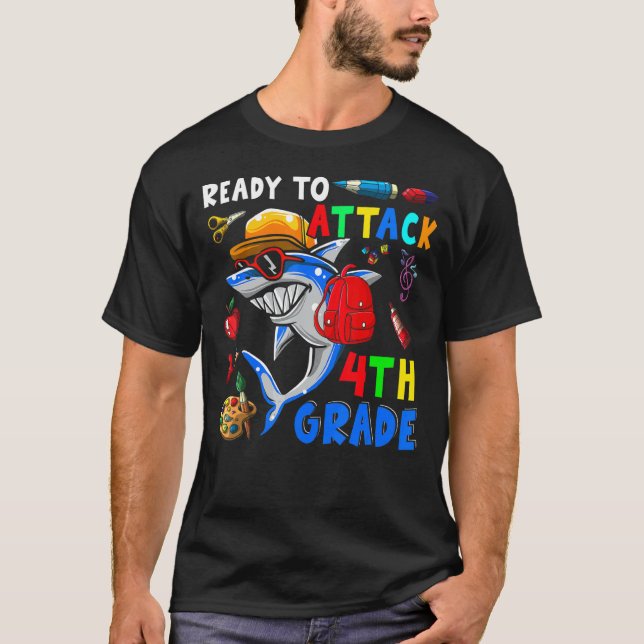 Ready To Attack 4th Grade  Shark  Back To School 1 T-Shirt (Front)