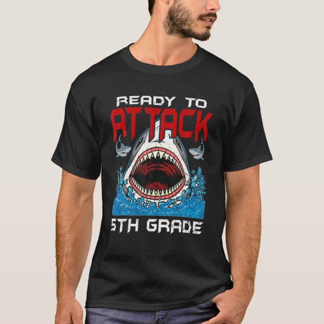 Ready To Attack 5Th Grade Back To School Shark T-Shirt (Front)