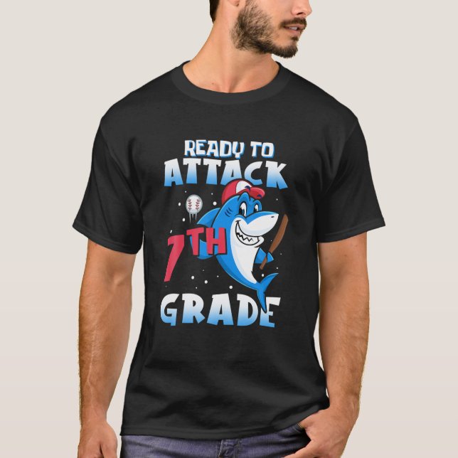 Ready To Attack 7Th Grade Apparel, Back To School T-Shirt (Front)