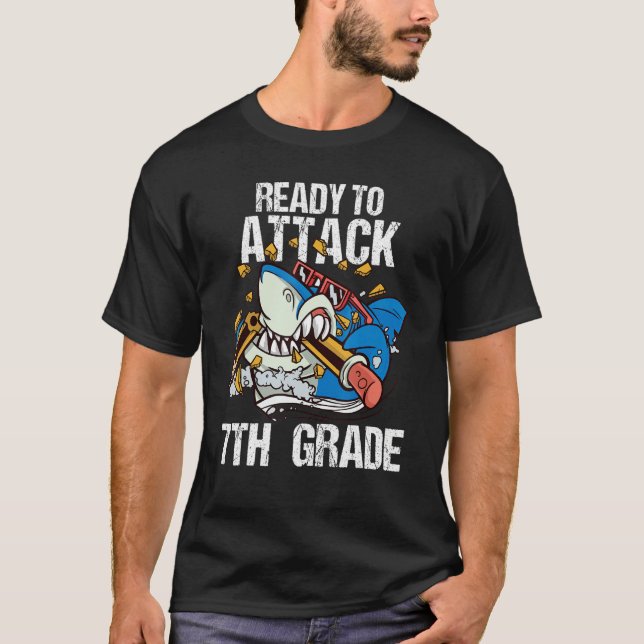 Ready To Attack 7th Grade Boys Shark   Back To Sch T-Shirt (Front)