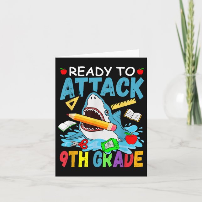 Ready To Attack 9th Grade Back To School Shark Nin Card (Front)