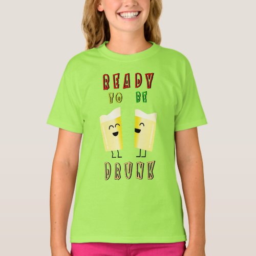 Ready To Be Drunk Wine International 4 August Beer T_Shirt