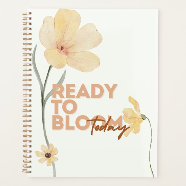 Ready to Bloom Planner (Front)