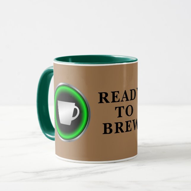 Ready to Brew Mug (Front Left)