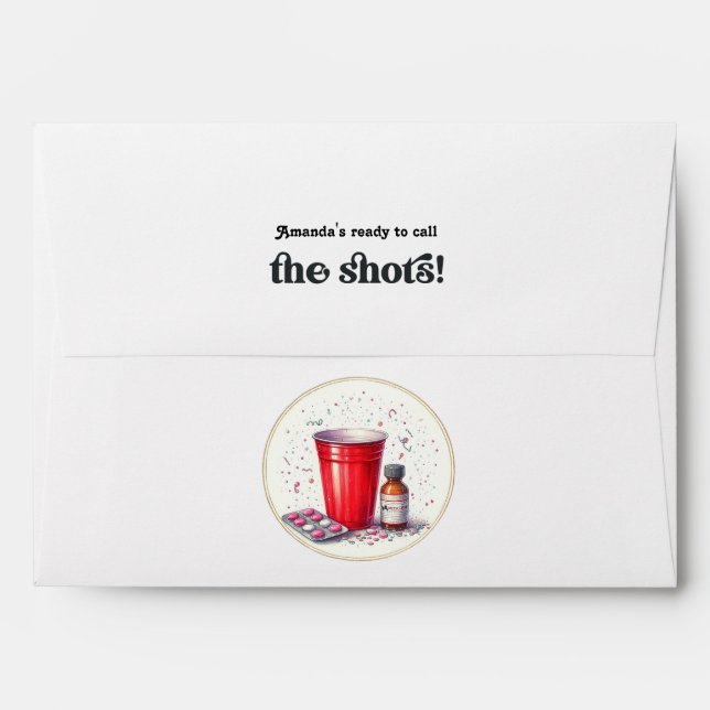 "Ready to call the shots!" Funny Nurse Graduation Envelope (Back (Top Flap))