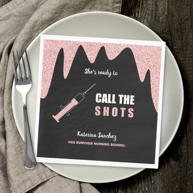 Ready to Call the Shots nursing school graduation Napkins (Creator Uploaded)