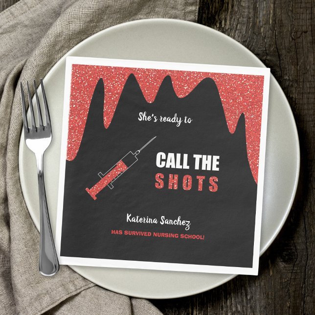 Ready to Call the Shots nursing school graduation Napkins (Creator Uploaded)