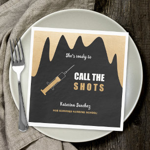 Ready to Call the Shots nursing school graduation Napkins