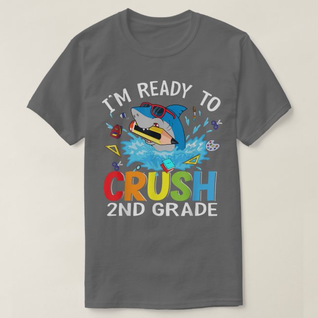 Ready to Crush 2nd Grade Back To School Shark Stud T-Shirt (Design Front)