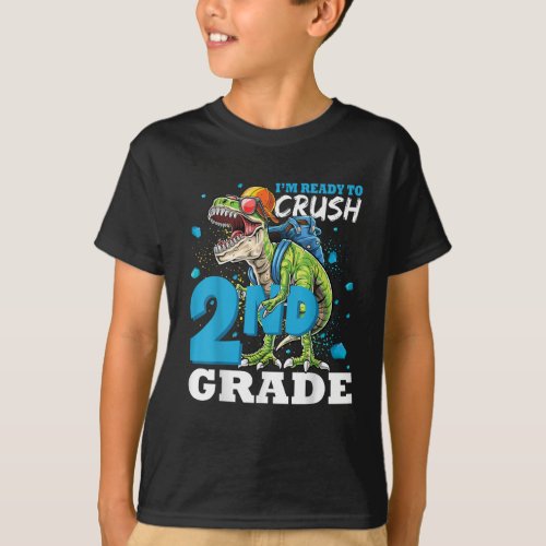 Ready To Crush 2nd Grade Dinosaur Back to School T_Shirt