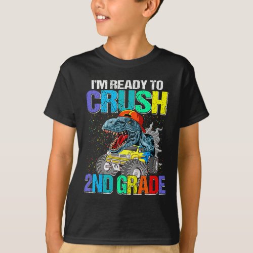 Ready To Crush 2nd Grade Dinosaur Back To School T_Shirt