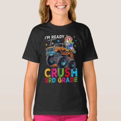 Ready To Crush 3rd Grade Monster Truck Unicorn T_Shirt
