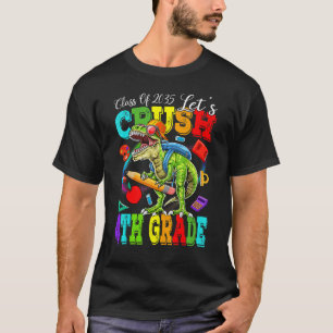 Ready To Crush 4th Grade 2035 Dinosaur Back To Sch T-Shirt
